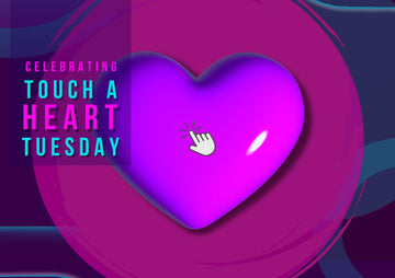 Nurturing Your Heart: Embracing Touch a Heart Tuesday with Gratitude and Wellness!