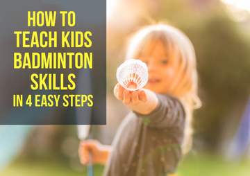 How to Teach Kids Badminton Skills in 4 Easy Steps