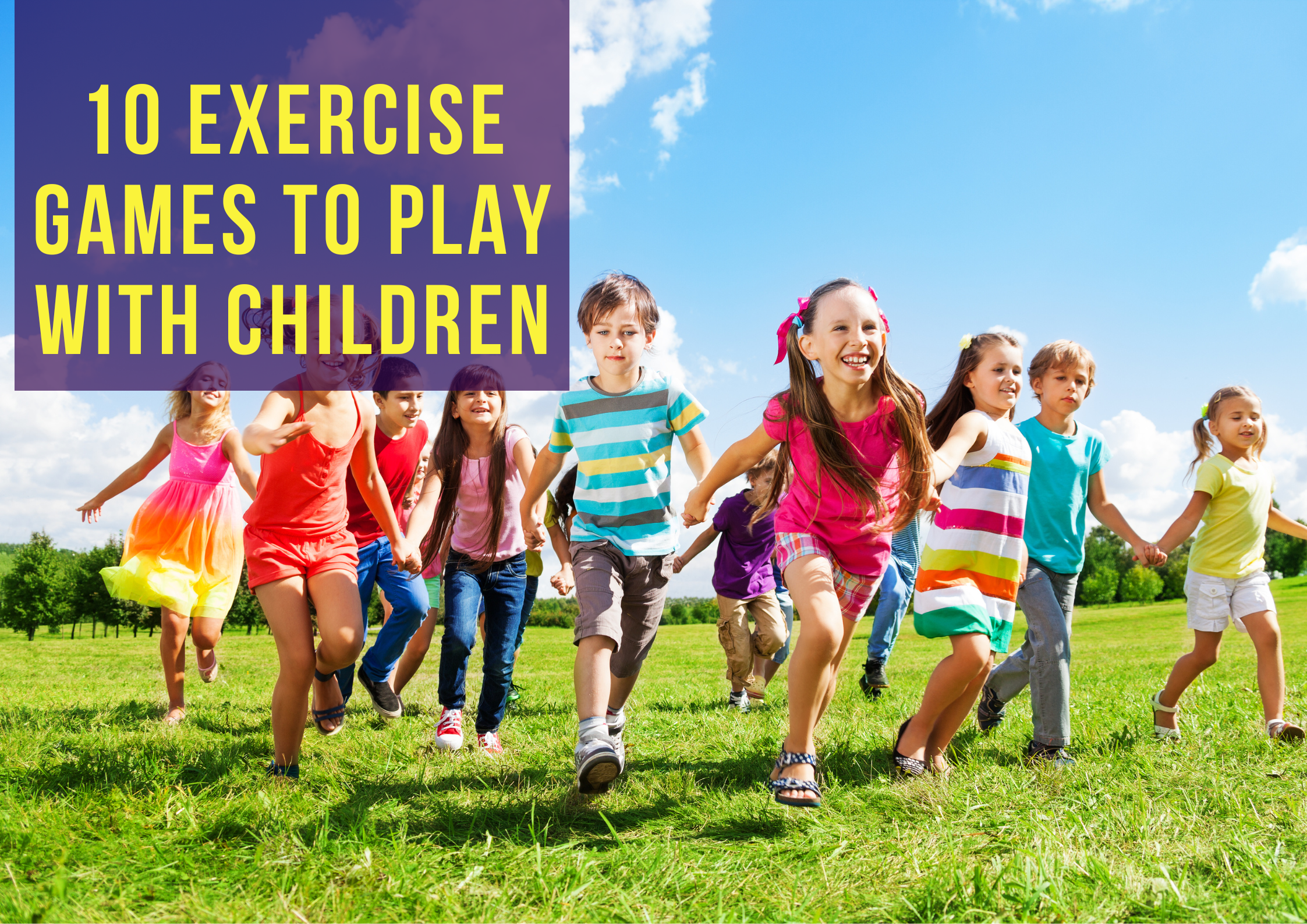 10 Simple Exercise Games to Play with Children