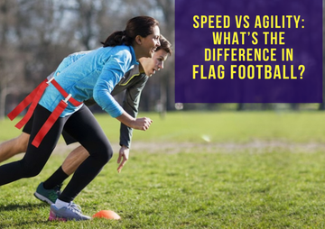 Speed vs Agility: What’s the Difference in Flag Football?