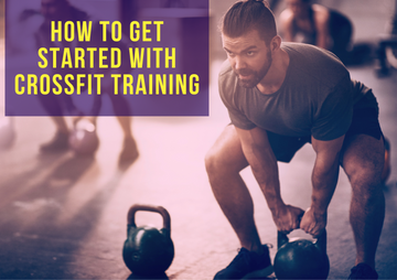 How to Get Started with CrossFit Training