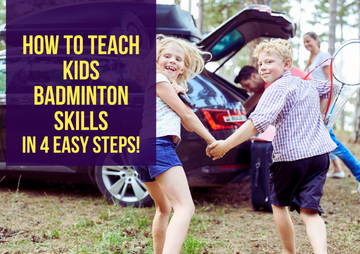 How to Teach Kids Badminton Skills in 4 Easy Steps