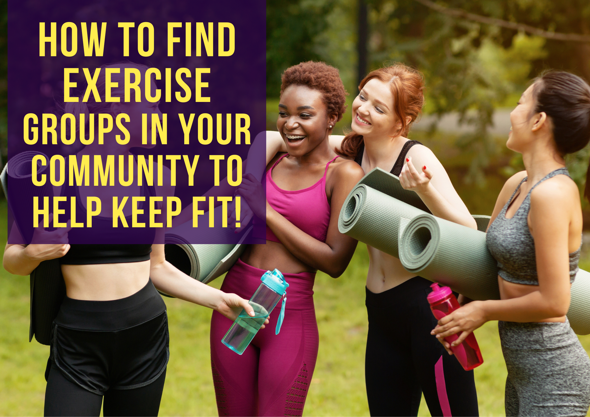 How to Find Exercise Groups in Your Community to Help Keep Fit