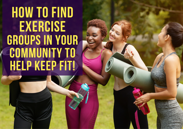 How to Find Exercise Groups in Your Community to Help Keep Fit