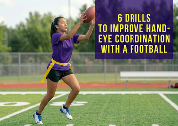 6 Drills to Improve Hand-Eye Coordination with a Football