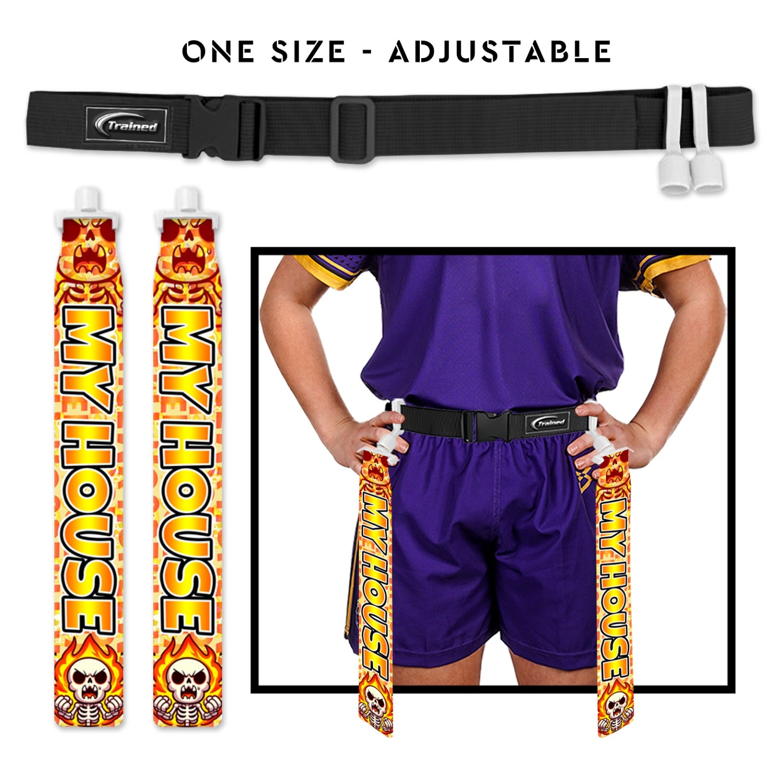 Trained Custom Flag Football Belt (MY HOUSE IV)
